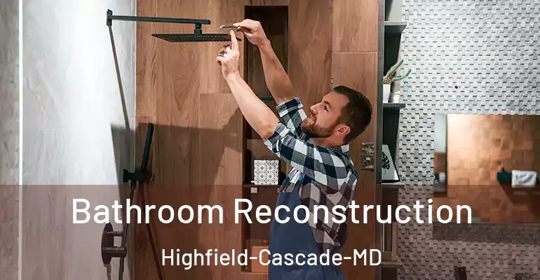 inner Bathroom imggen Bathroom Reconstruction Highfield-Cascade-MD