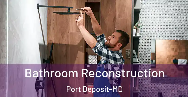 inner Bathroom imggen Bathroom Reconstruction Port Deposit-MD