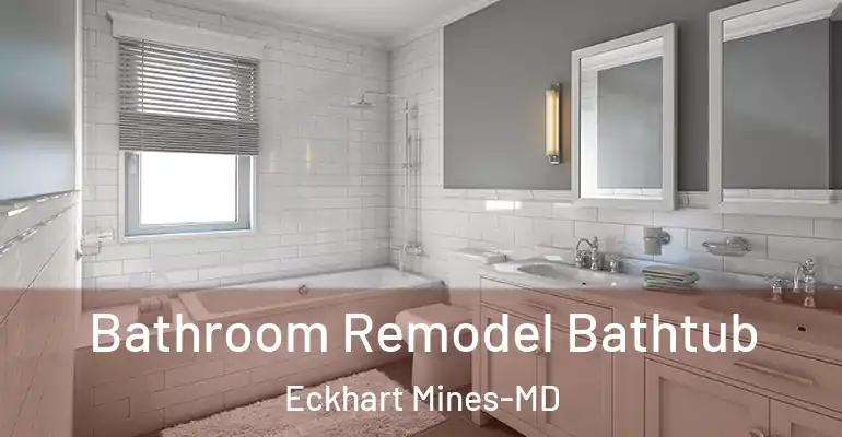 inner Bathroom imggen Bathroom Remodel Bathtub Eckhart Mines-MD
