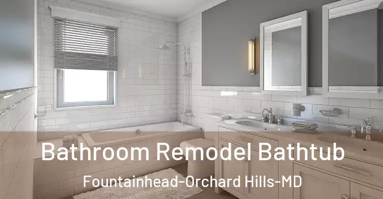 inner Bathroom imggen Bathroom Remodel Bathtub Fountainhead-Orchard Hills-MD