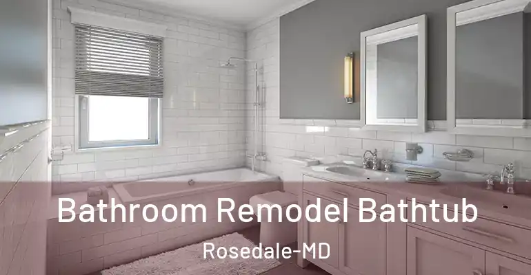 inner Bathroom imggen Bathroom Remodel Bathtub Rosedale-MD
