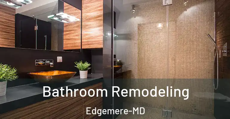 inner Bathroom imggen Bathroom Remodeling Edgemere-MD