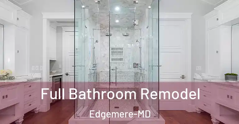 inner Bathroom imggen Full Bathroom Remodel Edgemere-MD
