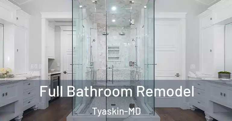 inner Bathroom imggen Full Bathroom Remodel Tyaskin-MD
