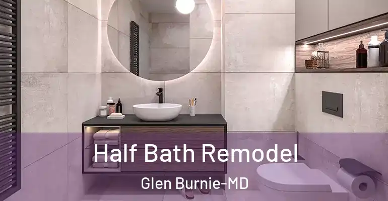 inner Bathroom imggen Half Bath Remodel Glen Burnie-MD