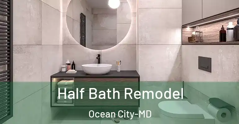 inner Bathroom imggen Half Bath Remodel Ocean City-MD