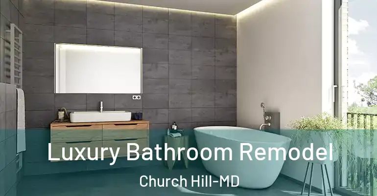 inner Bathroom imggen Luxury Bathroom Remodel Church Hill-MD