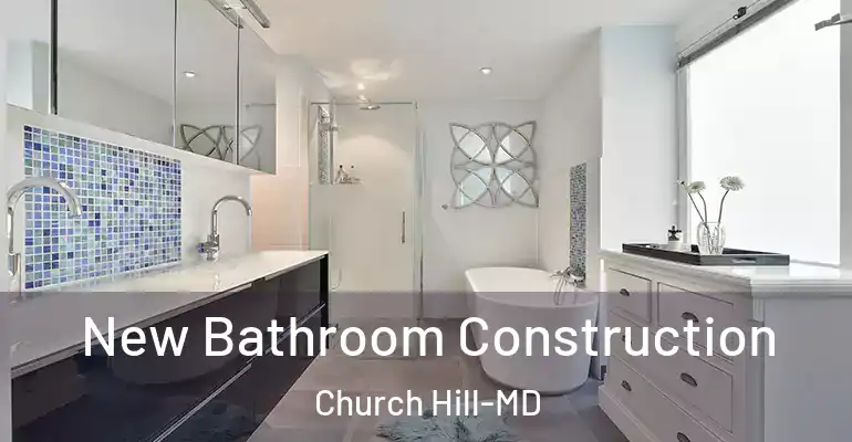 inner Bathroom imggen New Bathroom Construction Church Hill-MD