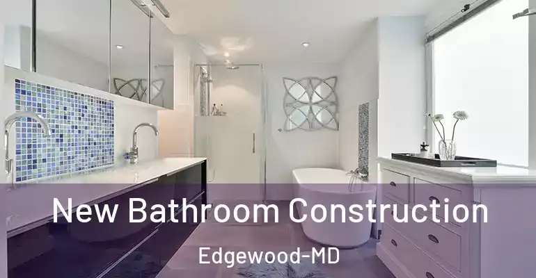 inner Bathroom imggen New Bathroom Construction Edgewood-MD