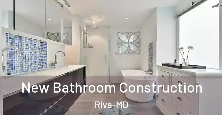 inner Bathroom imggen New Bathroom Construction Riva-MD
