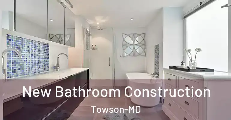 inner Bathroom imggen New Bathroom Construction Towson-MD