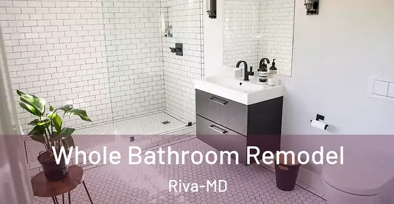 inner Bathroom imggen Whole Bathroom Remodel Riva-MD